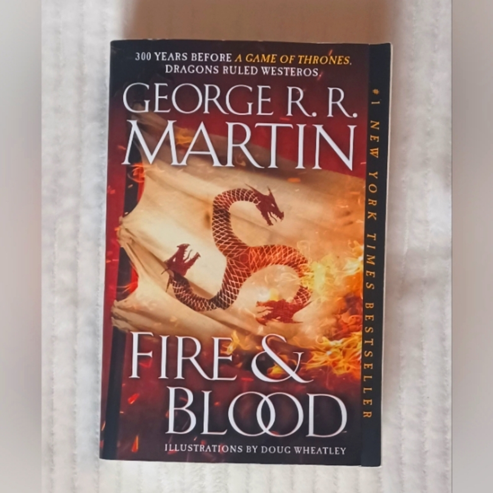 Fire & Blood By George R.R. Martin